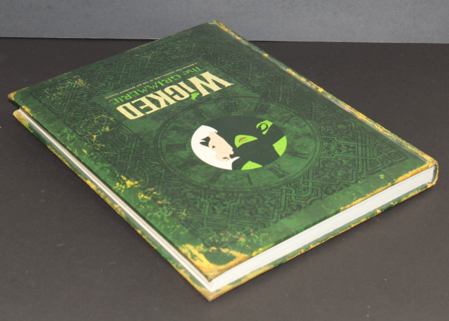 Wicked: The Grimmerie 1st Edition 2005 - Behind the Scenes Broadway Musical Book