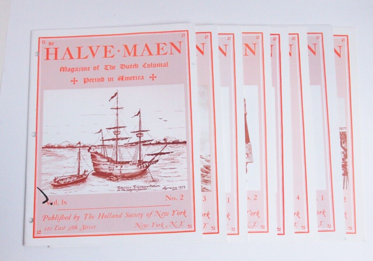 The Holland Society of New York - Halve Maen Magazine Half Moon 9 Journal Vols